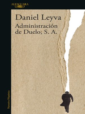cover image of Administración de Duelo, S. A.